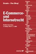 Cover: &Ouml;sterreichisches und Europ&auml;isches E-Commerce- und Internetrecht - Manz