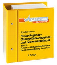 Bild: Fleischhygiene-, Geflügelhygiene- und Lebensmittelrecht - Kohlhammer