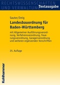 Cover: Landesbauordnung f&uuml;r Baden-W&uuml;rttemberg - Kohlhammer