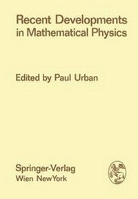 Enlarge image Cover: Recent Developments in Mathematical Physics - Springer