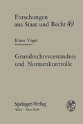 Cover: Grundrechtsverst&auml;ndnis und Normenkontrolle - Springer