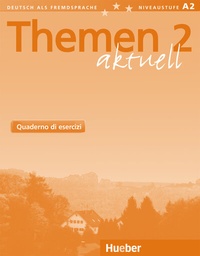 Abbildung von: Themen aktuell 2 - Hueber Verlag