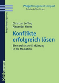 Abbildung von: Konflikte erfolgreich lösen - Kohlhammer