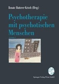 Cover: Psychotherapie mit psychotischen Menschen - Springer