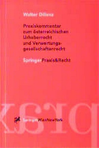 Abbildung von: Praxiskommentar zum österreichischen Urheberrecht und Verwertungsgesellschaftenrecht - Springer