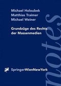 Cover: Grundz&uuml;ge des Rechts der Massenmedien - Springer