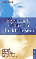 Cover: Eigentlich sollte ich gl&uuml;cklich sein - Kreuz Z&uuml;rich