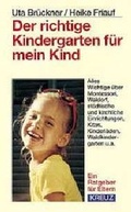Cover: Der richtige Kindergarten f&uuml;r mein Kind - Kreuz Z&uuml;rich