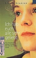 Cover: Ich hab euch alle sehr geliebt - Kreuz Z&uuml;rich