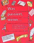 Cover: Was passiert, wenn...? - kbv Luzern in Patmos