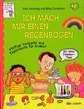 Cover: Ich mach mir einen Regenbogen - kbv Luzern in Patmos