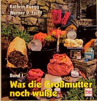 Enlarge image Cover: Was die Grossmutter noch wusste - Müller Rüschlikon