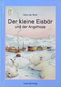 Cover: Der kleine Eisb&auml;r und der Angsthase - NordS&uuml;d Verlag