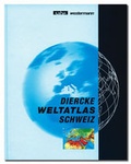 Cover: Diercke Weltatlas Schweiz - vergriffen, keine Neuauflage (Handbuch... - Cornelsen Schweiz AG