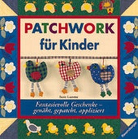 Enlarge image Cover: Patchwork für Kinder - Urania