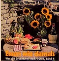 Cover: Essen wie damals - M&uuml;ller R&uuml;schlikon