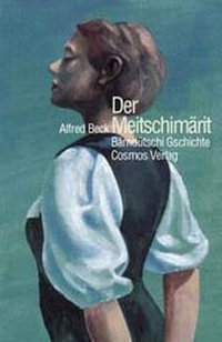 Enlarge image Cover: Der Meitschimärit - Cosmos-Verlag