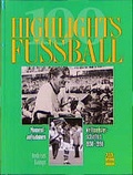 Cover: 100 Highlights Fussball - Penguin