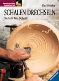 Cover: Schalen drechseln - Urania