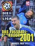 Cover: Die Bundesliga - Das Fussball-Jahrbuch 2001 - Penguin