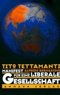 Cover: Manifest f&uuml;r eine liberale Gesellschaft - Ammann