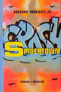 Enlarge image Cover: Spidertown - Ammann
