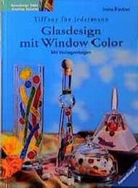Enlarge image Cover: Glasdesign mit Window Color - Urania