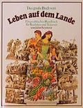 Cover: Das grosse Buch vom Leben auf dem Lande - Urania