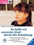 Cover: So helfe ich unserem Kind durch die Scheidung - Urania