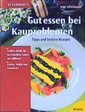 Cover: Gut essen bei Kauproblemen - Urania