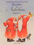 Cover: Der echte Nikolaus bin ich! - NordS&uuml;d Verlag