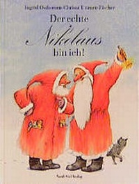 Enlarge image Cover: Der echte Nikolaus bin ich! - NordSüd Verlag
