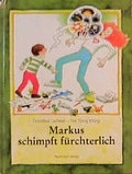 Cover: Markus schimpft f&uuml;rchterlich - NordS&uuml;d Verlag