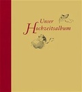 Cover: Unser Hochzeitsalbum - Urania
