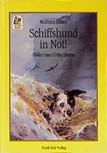 Cover: Schiffshund in Not! - NordS&uuml;d Verlag