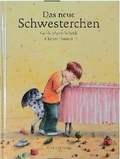 Cover: Das neue Schwesterchen - NordS&uuml;d Verlag