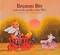 Cover: Brummi B&auml;r zieht in die grosse Welt - NordS&uuml;d Verlag