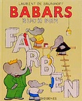 Cover: Babars Buch der Farben - Diogenes