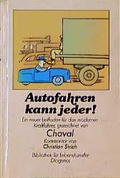 Cover: Autofahren kann jeder! - Diogenes