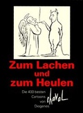 Cover: Zum Lachen und zum Heulen - Diogenes