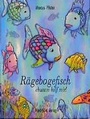 Cover: Rägebogefisch, chumm hilf mir - NordSüd Verlag