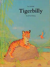 Enlarge image Cover: Tigerbilly - NordSüd Verlag