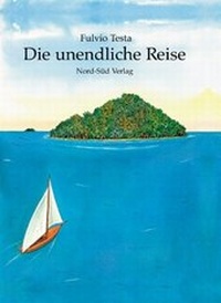 Enlarge image Cover: Die unendliche Reise - NordSüd Verlag