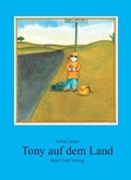 Cover: Tony auf dem Land - NordS&uuml;d Verlag