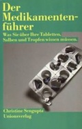 Cover: Der Medikamentenf&uuml;hrer - Unionsverlag
