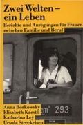 Cover: Zwei Welten - ein Leben - Unionsverlag