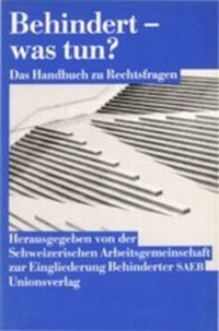 Abbildung von: Behindert - was tun? - Unionsverlag