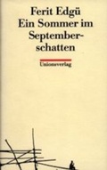 Cover: Ein Sommer im Septemberschatten - Unionsverlag