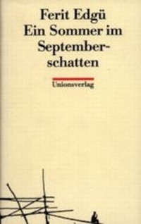 Abbildung von: Ein Sommer im Septemberschatten - Unionsverlag