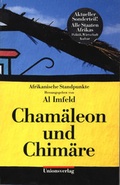Cover: Cham&auml;leon und Chim&auml;re - Unionsverlag